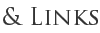 & Links & Links